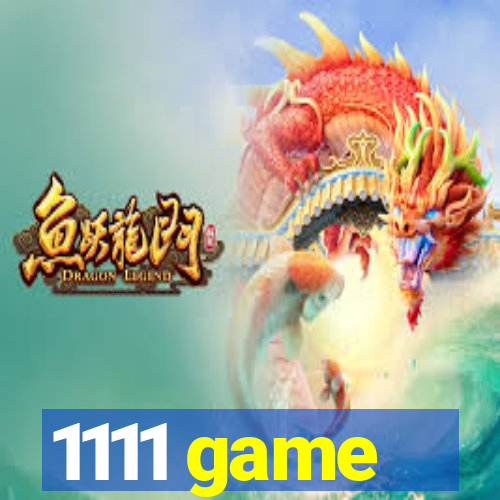 1111 game